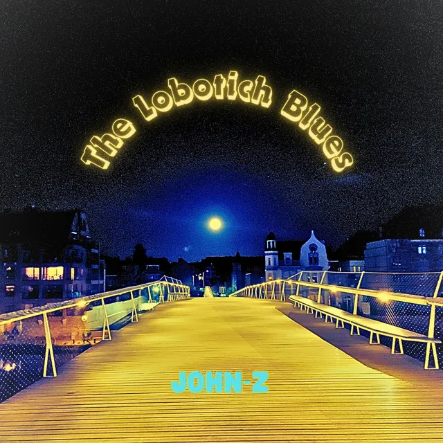 The Lobotich Blues