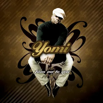 From Me to You by Yomi