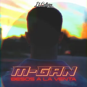 Besos a la Venta by M-Gan