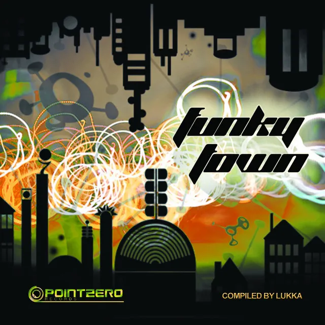 Funky Town (Compiled by: DJ Lukka)