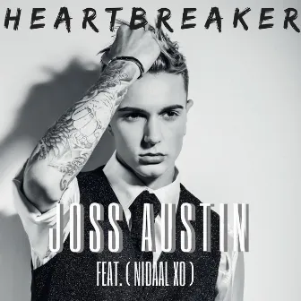 Heartbreaker (feat. Nidaal XO) by Joss Austin