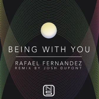 Being With You by Rafael Fernández