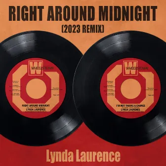 Right Around Midnight (2023 Remix) by Lynda Laurence