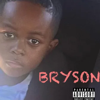 BRYSON by Cell