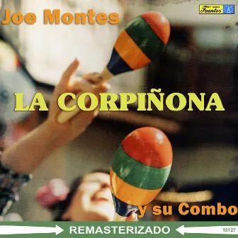 La Corpiñona by Joe Montes y Su Combo