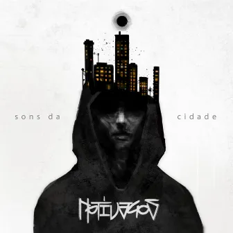 Sons da Cidade by Notívagos