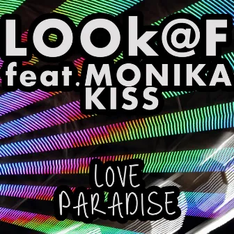 Love Paradise by Look @ F