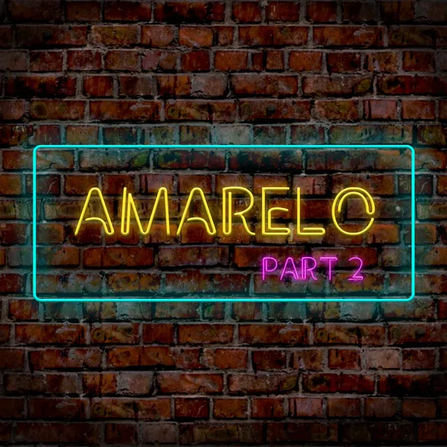 Amarelo, Pt. 2