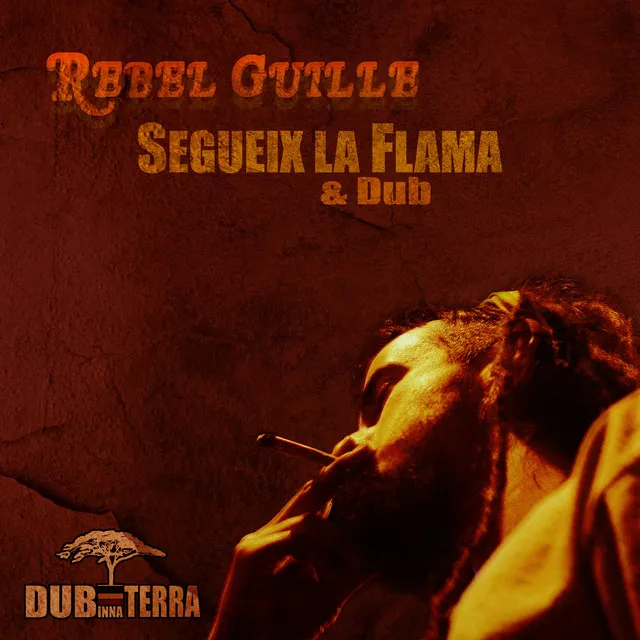 Segueix la Flama & Dub