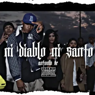 Ni Diablo Ni Santo by Antonio Re