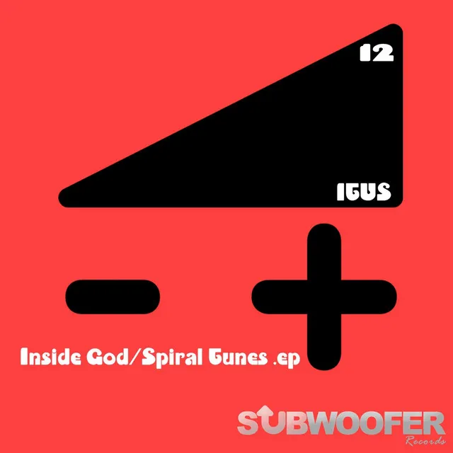 Inside God / Spiral Tunes