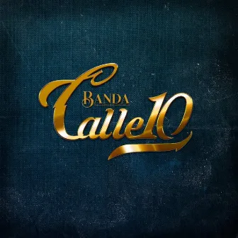 Tu segunda opción by Banda Calle 10