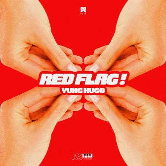 Red Flag by Yung Hugo