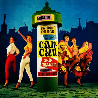 Swingin' Things from Can-Can (Remastered from the Original Somerset Tapes) by The Video All-Stars