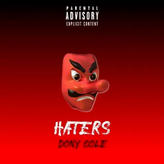 Haters by Dony Cole