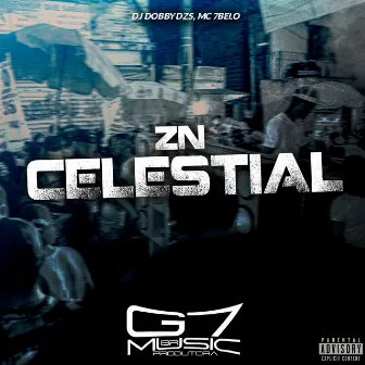 Zn Celestial by DJ DOBBY DZS