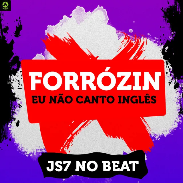 Forrózin Eu Não Canto Inglês