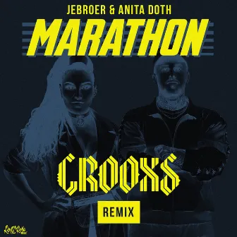 Marathon (Crooxs Remix) by Anita Doth