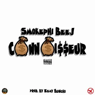 Connoisseur by Smokephi Beej