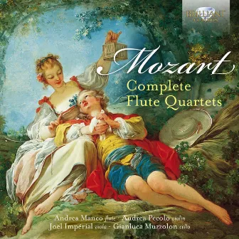 Mozart: Complete Flute Quartets by Andrea Manco