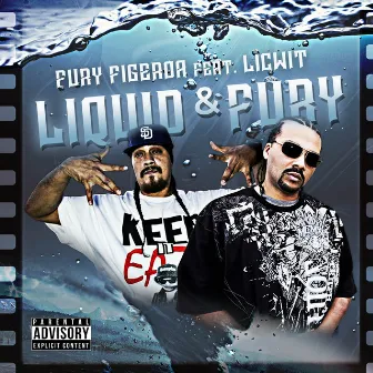 Liquid & Fury by Fury Figeroa