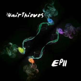 EP11 by The Hair Thieves