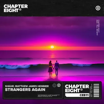 Strangers Again by Matthew James Hemmer