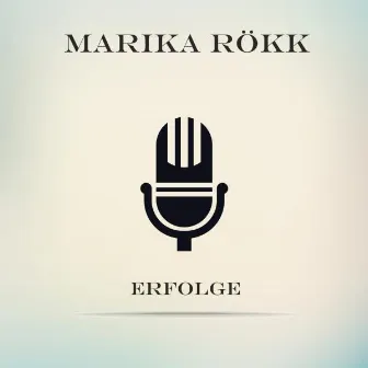 Erfolge by Marika Rökk