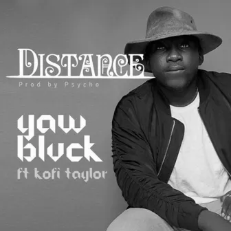 Distance by Yaw Blvck