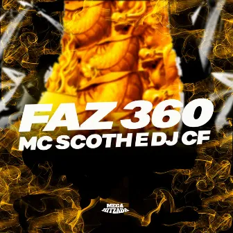 Faz 360 by Mc Scoth