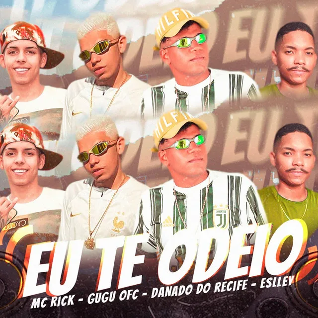 Eu Te Odeio (feat. Mc Rick)