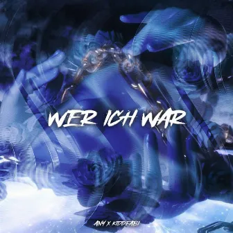 wer ich war by Any