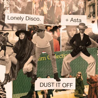 Dust It Off by Asta