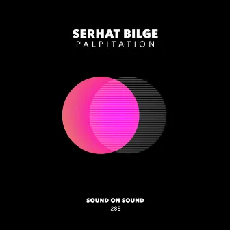 Palpitation by Serhat Bilge