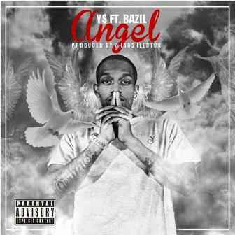 Angel by Y$