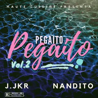 Pegaito Vol. 2 by J.JKR