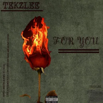 For you by Tekzlee