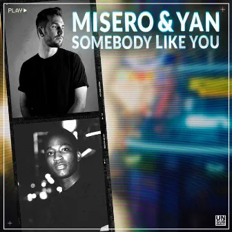 Somebody Like You by YAN