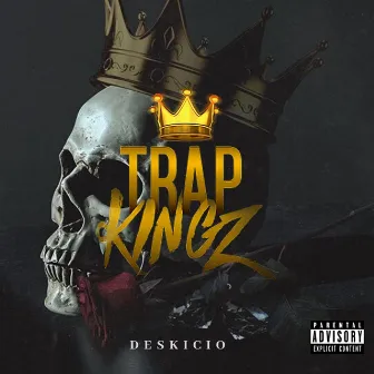 TrapKingz by El Deskicio