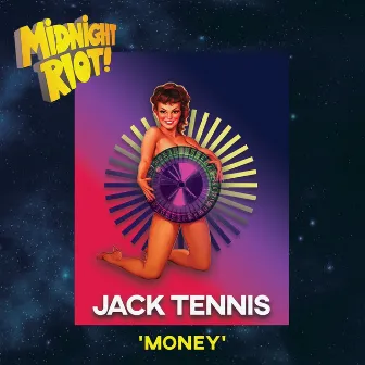 Money by Jack Tennis