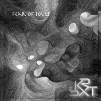 Fear of Souls by SKXRT