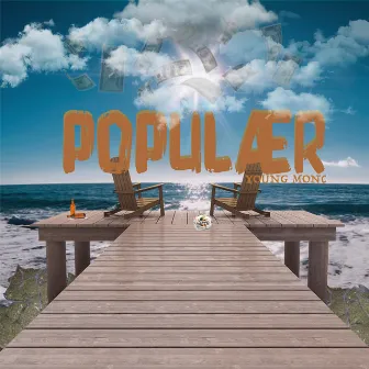 Populær by Young Monc