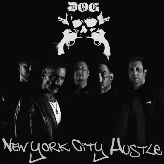 New York City Hustle (Deluxe Edition) by DOG