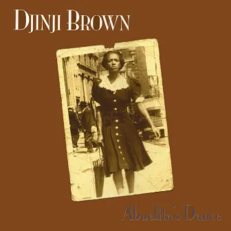 Abuelita's Dance by Djinji Brown