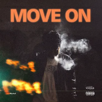 Move On by Akmal Al Farhan