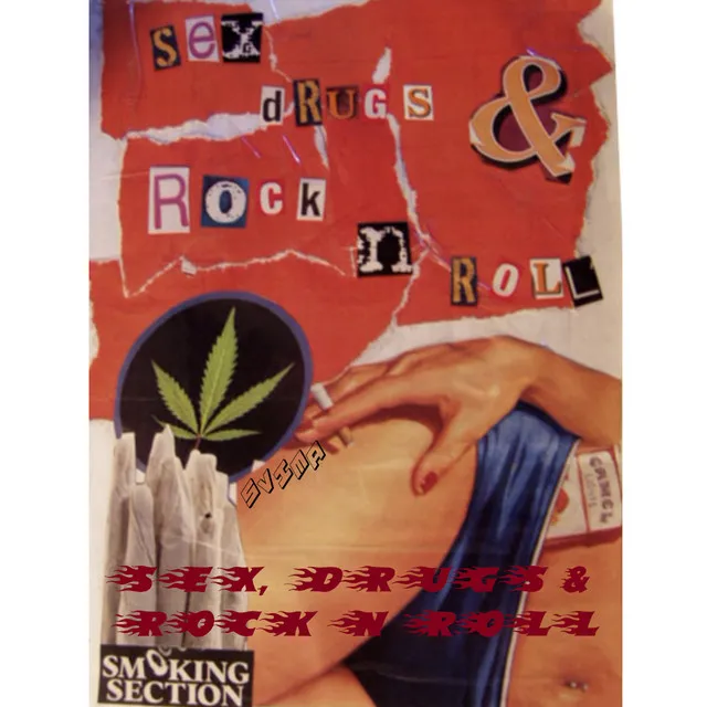 Sex, Drugs & Rock n Roll