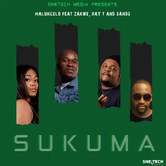 Sukuma (feat. Zakwe, Ray T, Sands) by Malungelo