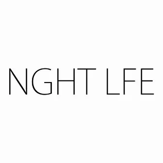 NGHTLFE, Vol. 1 by Rouse