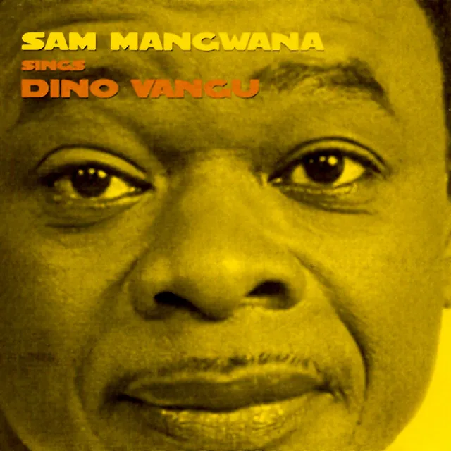 Sam Mangwana Sings Dino Vangu