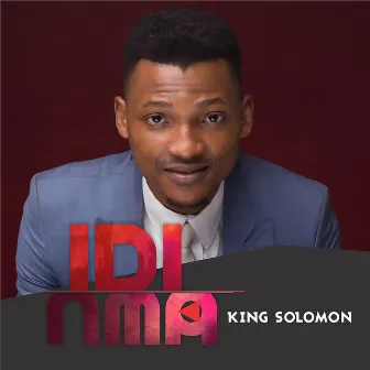 Idi Nma by King Solomon